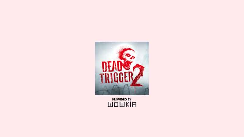 Download Dead Trigger 2 For Android